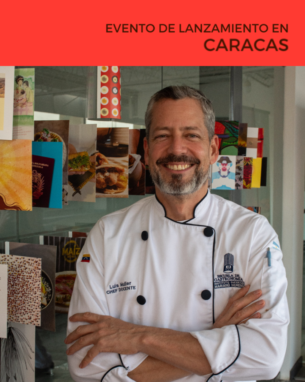 Luis muller una arepa hecha postal evento de lanzamiento mariano moreno historia de la arepa arraigo foundation